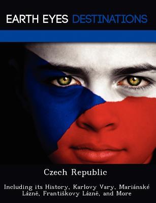 预订czech republic: including its history, karlovy v