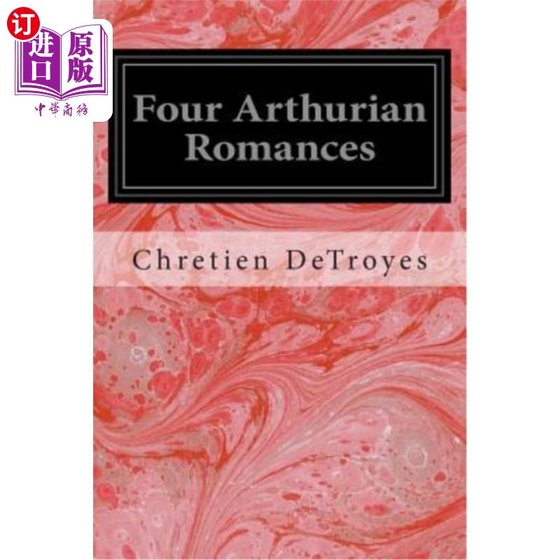 海外直订four arthurian romances 四个亚瑟王的浪漫故事