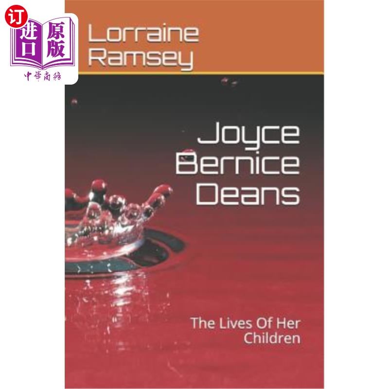 【中商海外直订】joyce bernice deans: the lives of her children