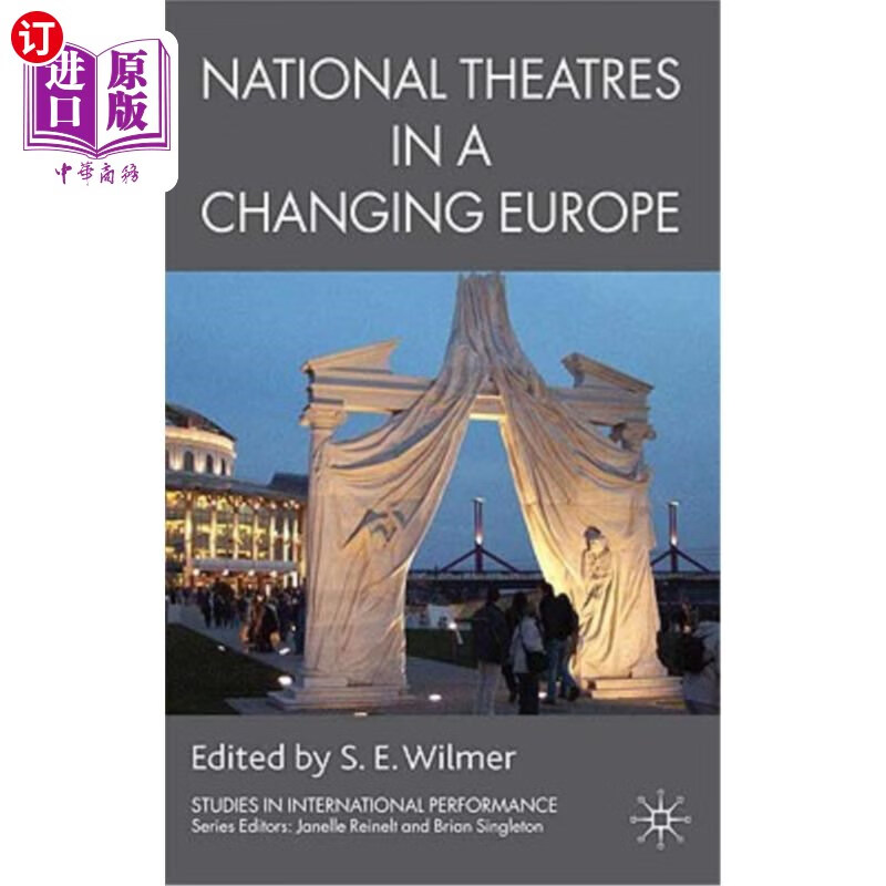 海外直订national theatres in a changing europe 变化中的欧洲国家