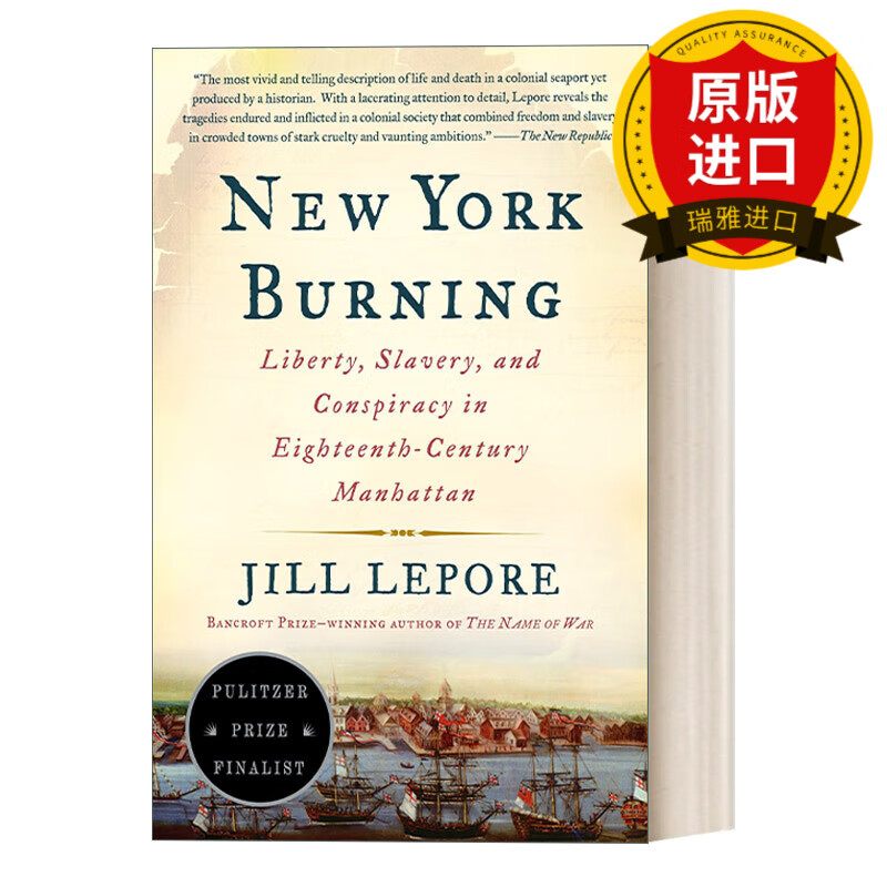 new york burning 燃烧的纽约:十八世纪曼哈顿的自由,奴隶制和阴谋