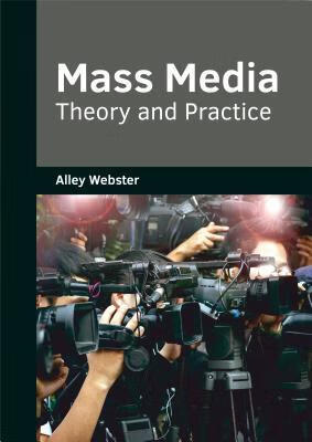 预订mass media: theory and practice