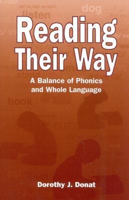 预订 reading their way: a balance of phonics and whole language