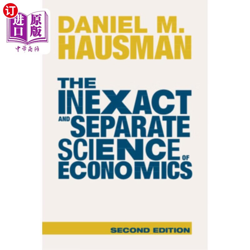 海外直订the inexact and separate science of economics 经济学的不
