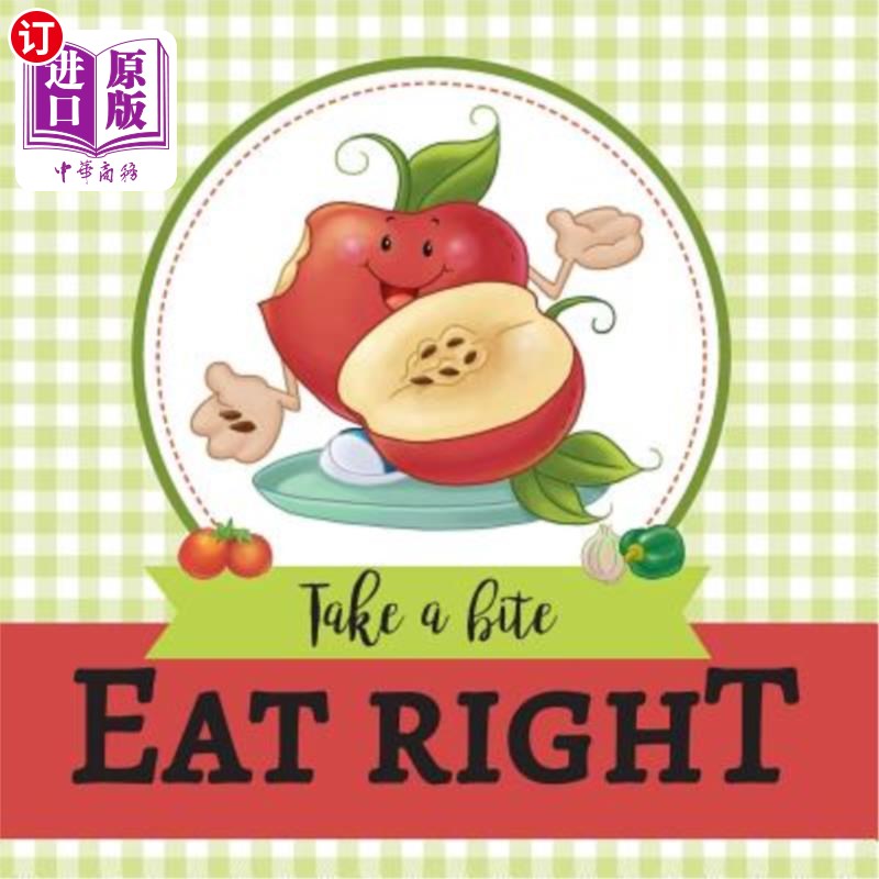 海外直订eat right: take a bite 正确饮食:咬一口