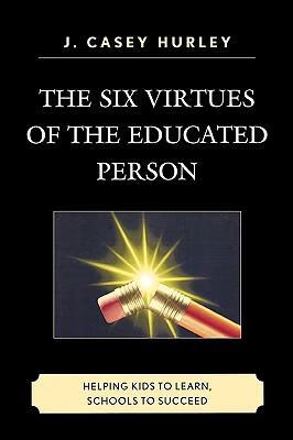 预订 the six virtues of the educated person: helping kids to