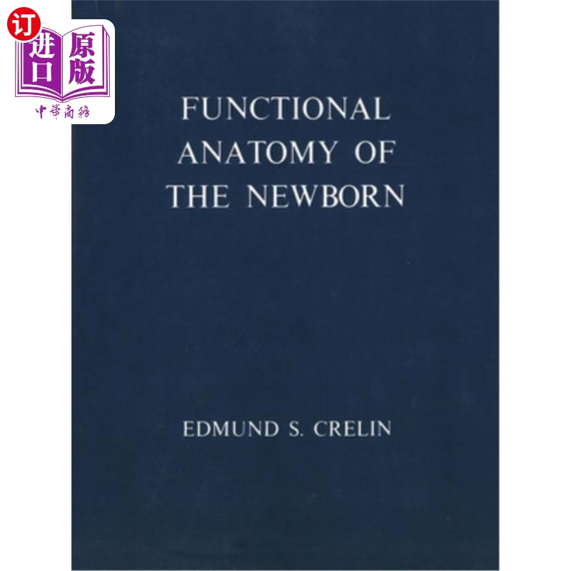 海外直订医药图书functional anatomy of the newborn 新生儿的功能