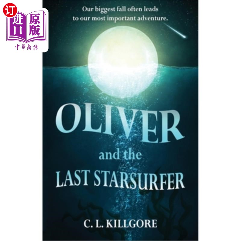 海外直订oliver and the last starsurfer 奥利弗和最后一个星际冲浪