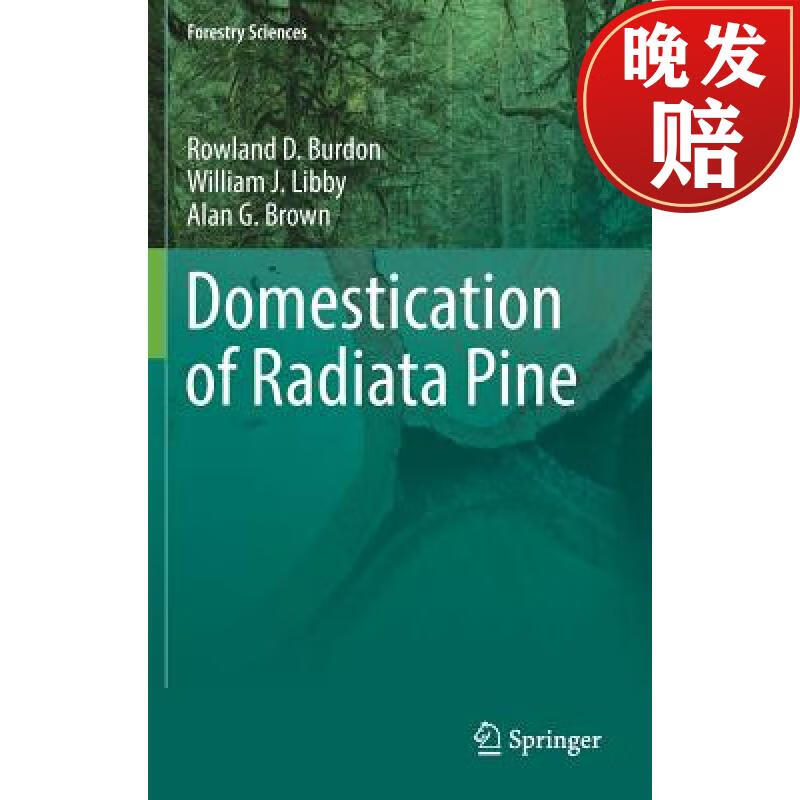 【4周达】domestication of radiata pine