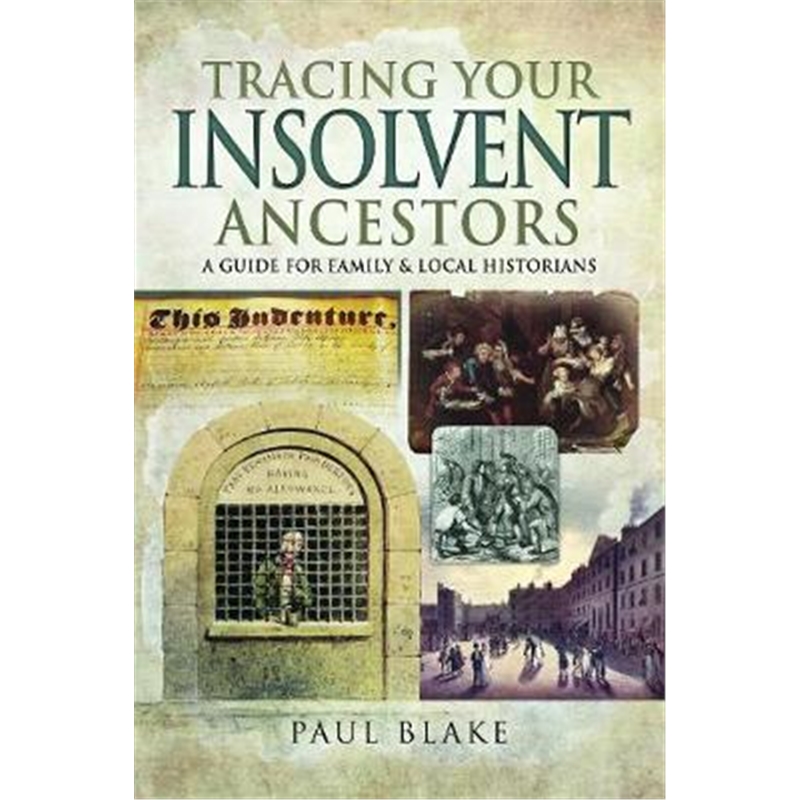预订tracing your insolvent ancestors:a guide for f