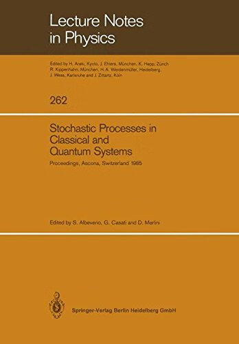预订 Stochastic Processes in Classical and Quantum Systems