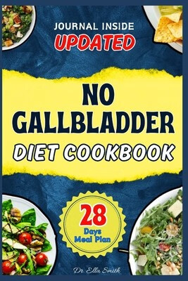 预订  no gallbladder diet cookbook: a low-fat diet guide with