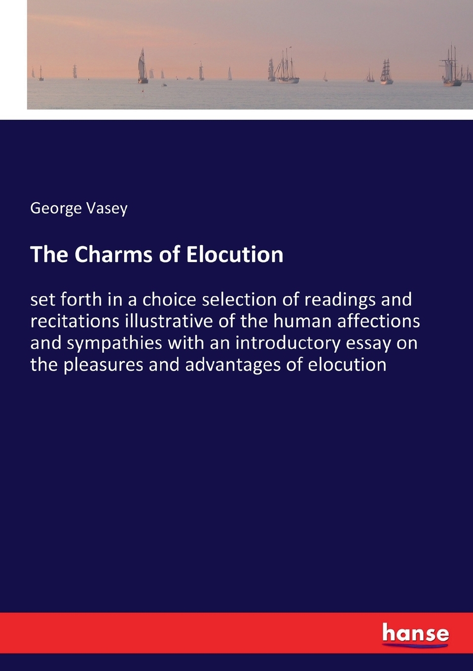 预售 按需印刷the charms of elocution