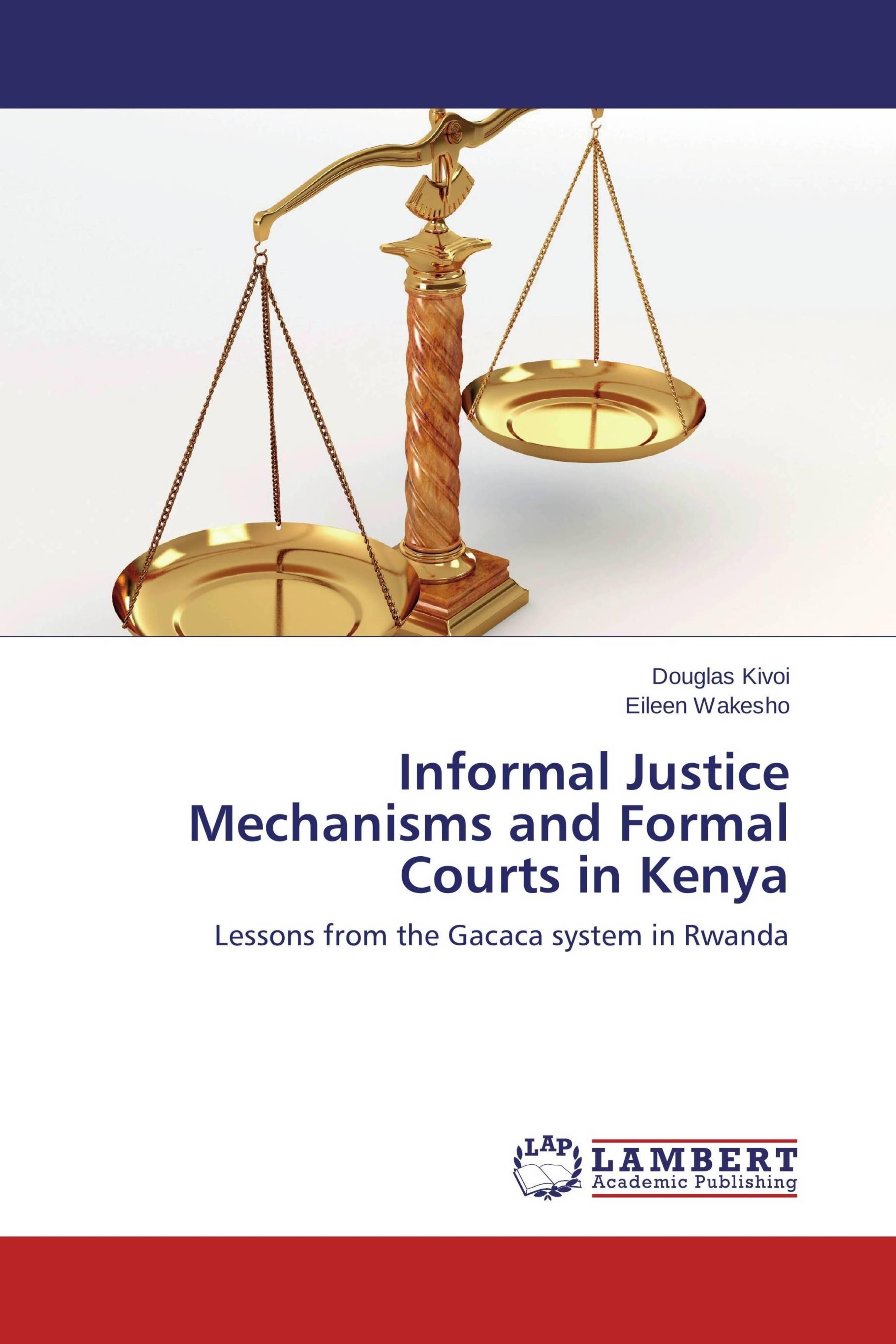 预订 学位论文informal justice mechanisms and formal courts in