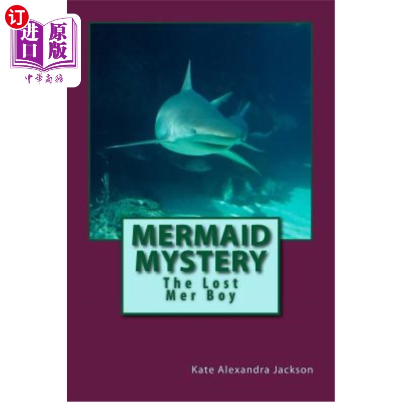 海外直订mermaid mystery: the lost mer boy 美人鱼之谜:迷途男孩