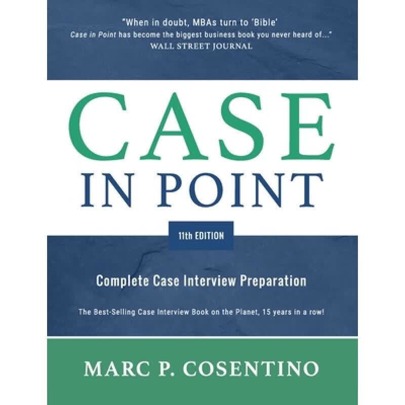 现货 案例面试准备 Case in Point 11: Complete Case Inter...