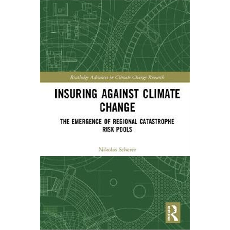 预订insuring against climate change:the emergence