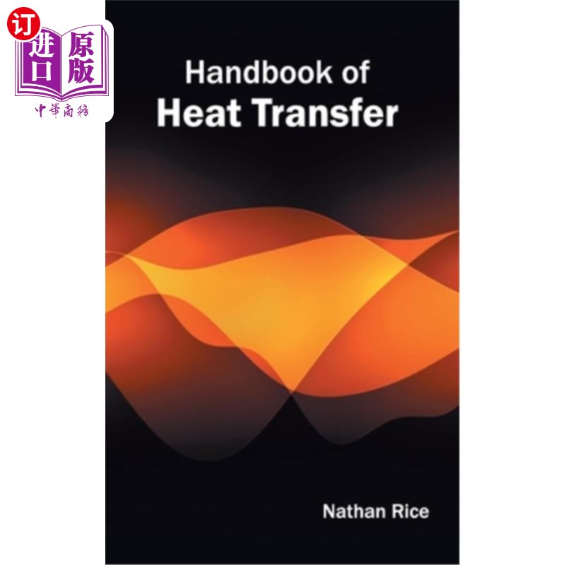 海外直订handbook of heat transfer 传热手册
