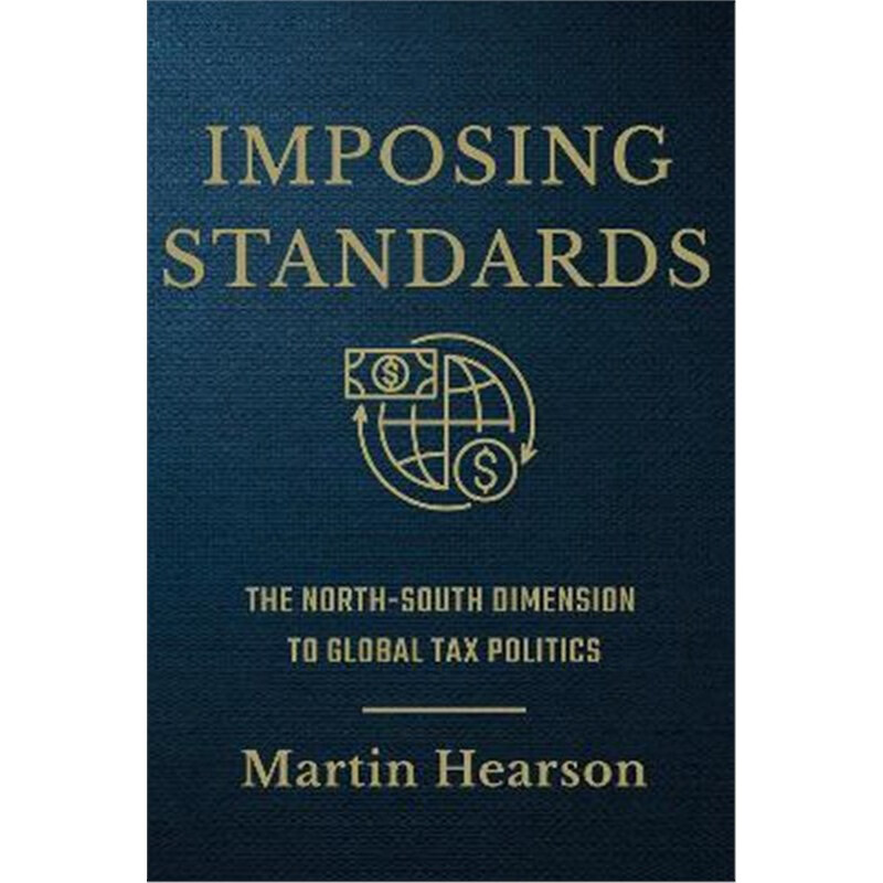 预订imposing standards:the north-south dimension to global tax