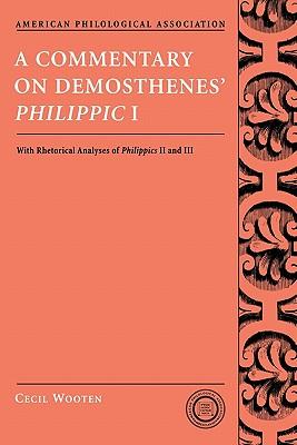预订 a commentary on demosthenes philippic i: with rhetorical