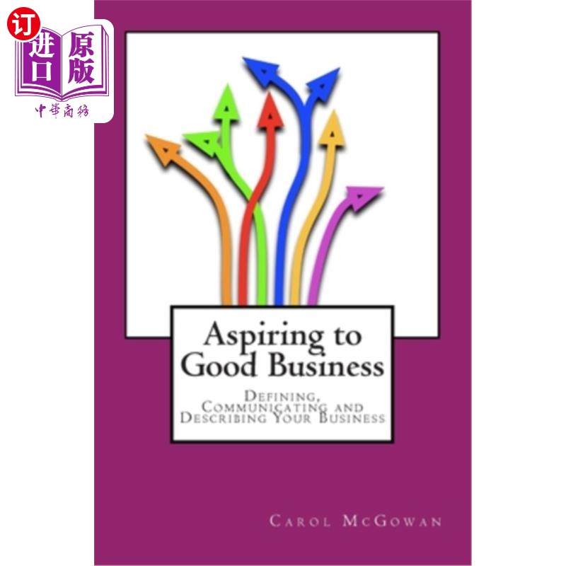 海外直订aspiring to good business: defining, communicating and
