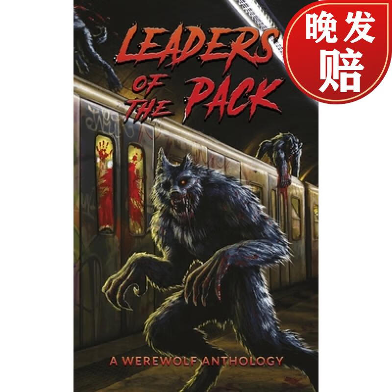 【4周达】leaders of the pack: a werewolf anthology