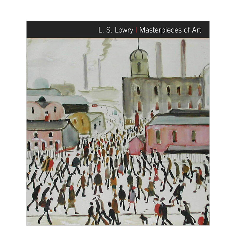 s. lowry,劳伦斯·斯蒂芬 英文进口原版