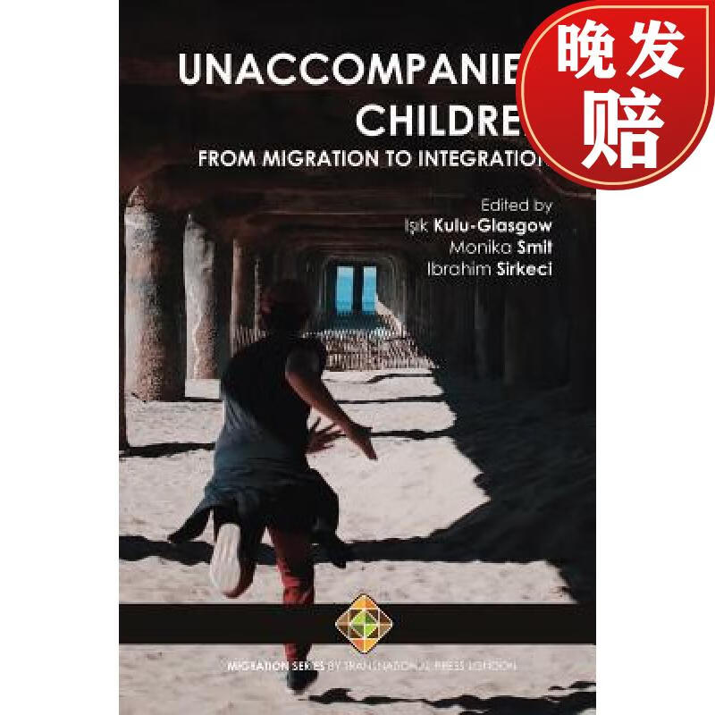 【4周达】unaccompanied children: from migration to integration