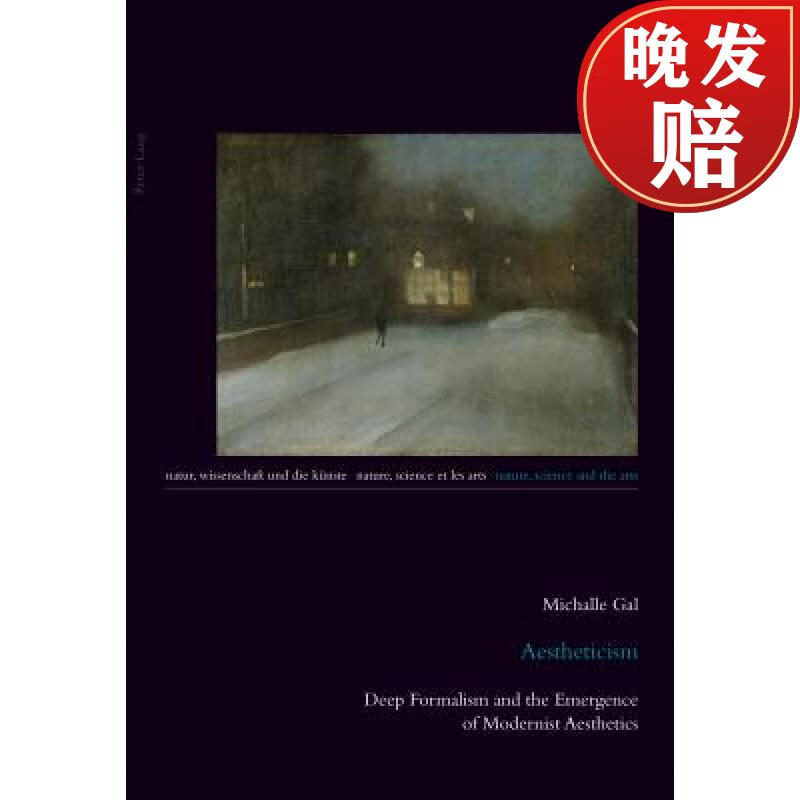 【4周达】aestheticism: deep formalism and the emergence of