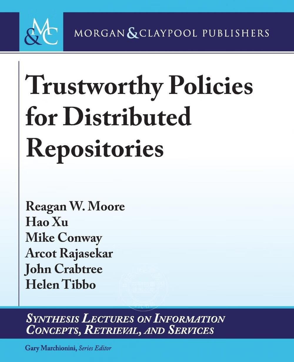 预售 按需印刷】trustworthy policies for distributed repositories