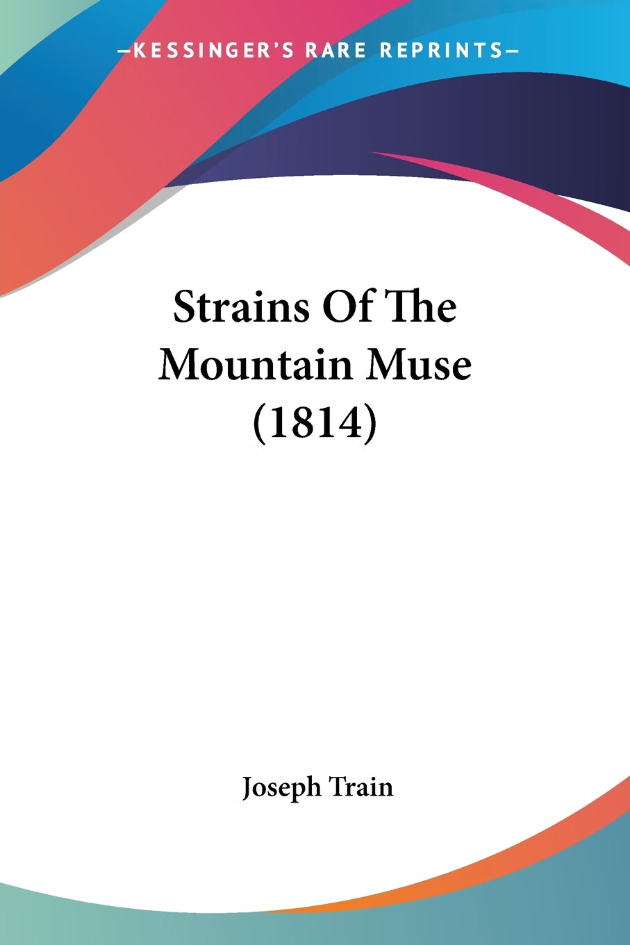 预售 按需印刷 strains of the mountain muse (1814)
