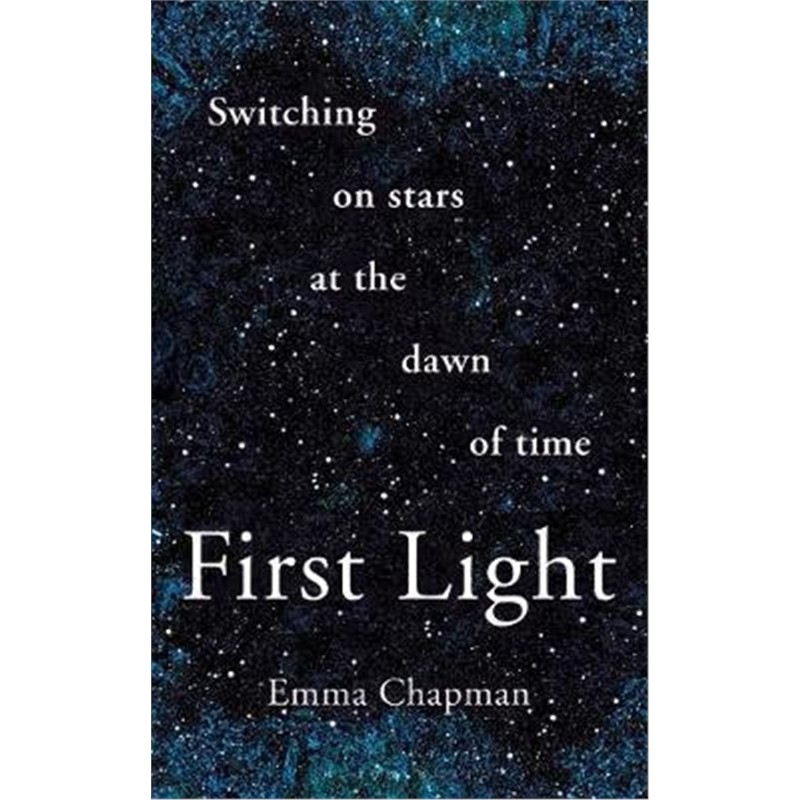 预订first light:switching on stars at the dawn of