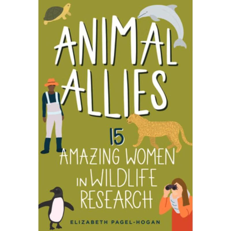 预订animal allies:15 amazing women in wildlife research