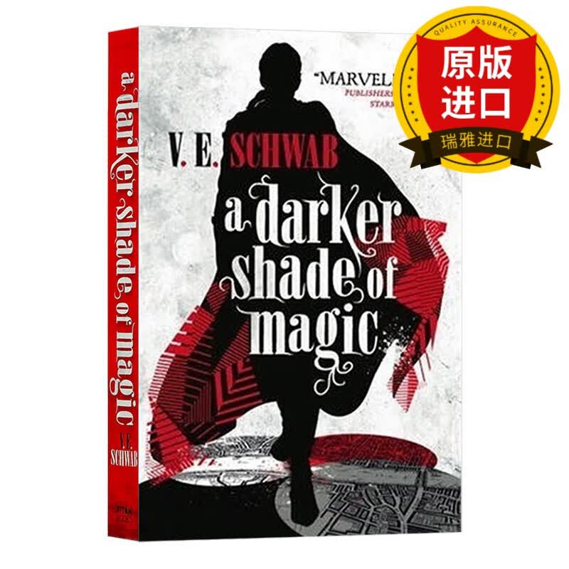 darker shade of magic 1 伦敦魔法师 v&middot;e&middot;施瓦布 英文