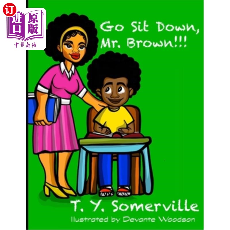 海外直订go sit down, mr. brown 请坐,布朗先生