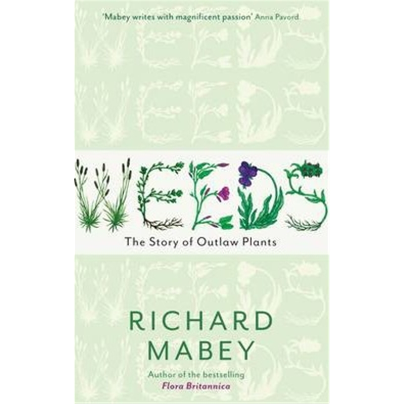 预订weeds:the story of outlaw plants