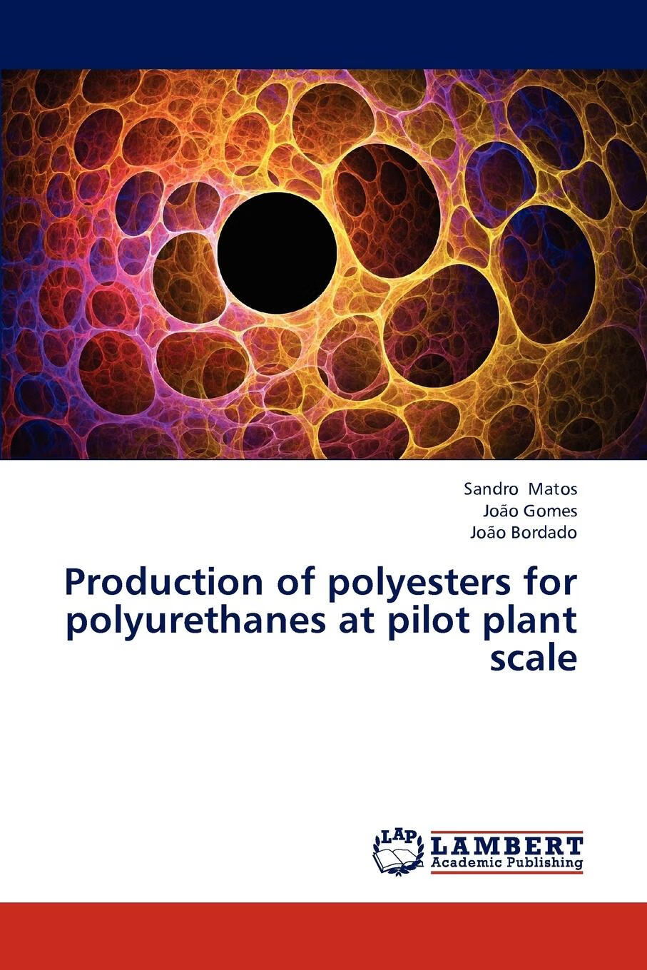 production of polyesters for polyurethanes at pilot plant scale