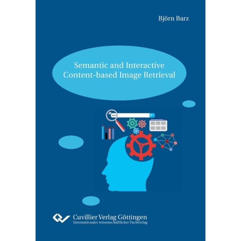 【4周达】semantic and interactive content-based image retrieval