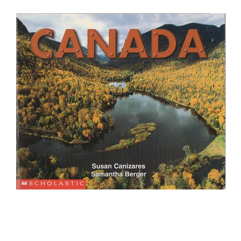 孤品 英文原版 学乐出品 Social Studies Emergent Readers 系列 Canada 儿童日常知识科普读物简易读物 . 绿山墙图书