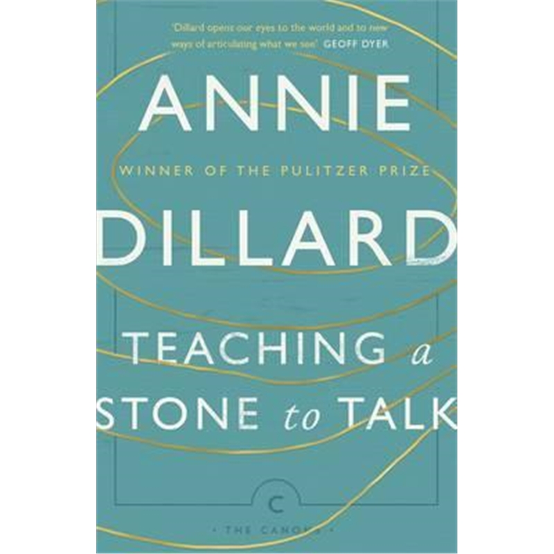 预订teaching a stone to talk:expeditions and encou