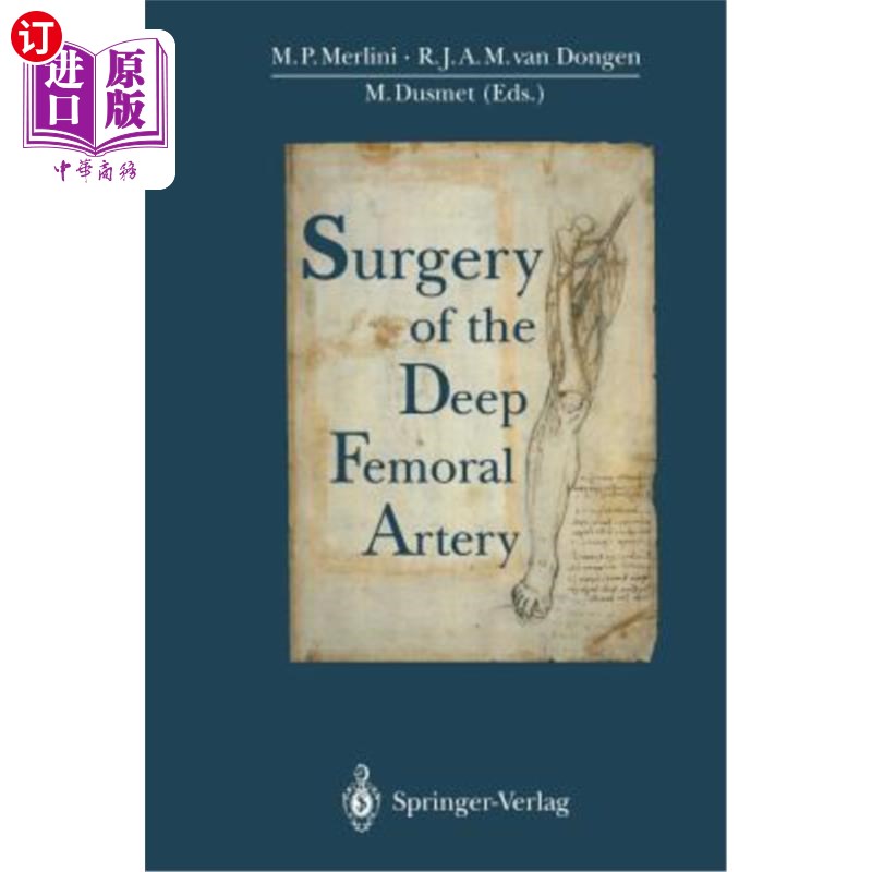 海外直订医药图书surgery of the deep femoral artery 股深动脉手术