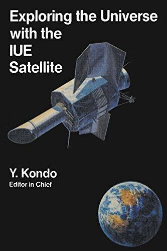 预订 Exploring the Universe with the IUE Satellite