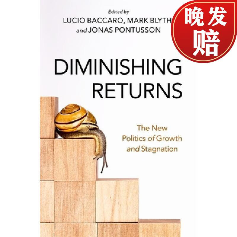 【4周达】diminishing returns: the new politics of growth and
