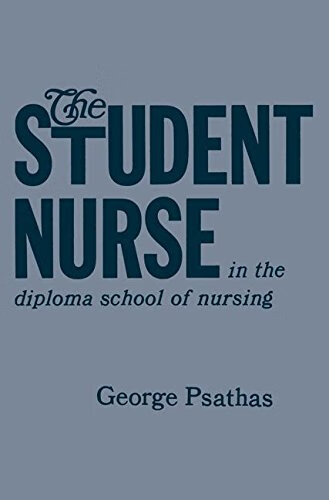 预订 the student nurse in the diploma school of nursing