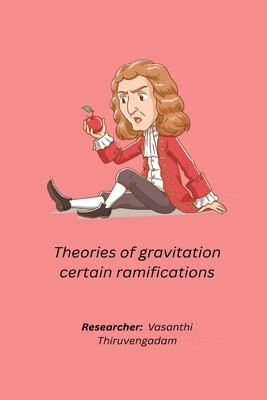 预订 Theories of gravitation certain ramifications