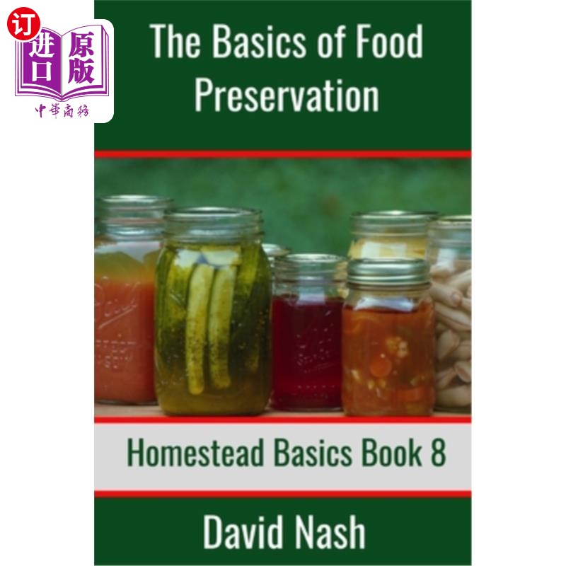 海外直订医药图书the basics of food preservation: how to make
