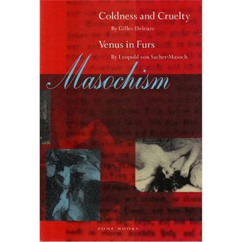 预订Masochism:Coldness and Cruelty & Venus in Furs