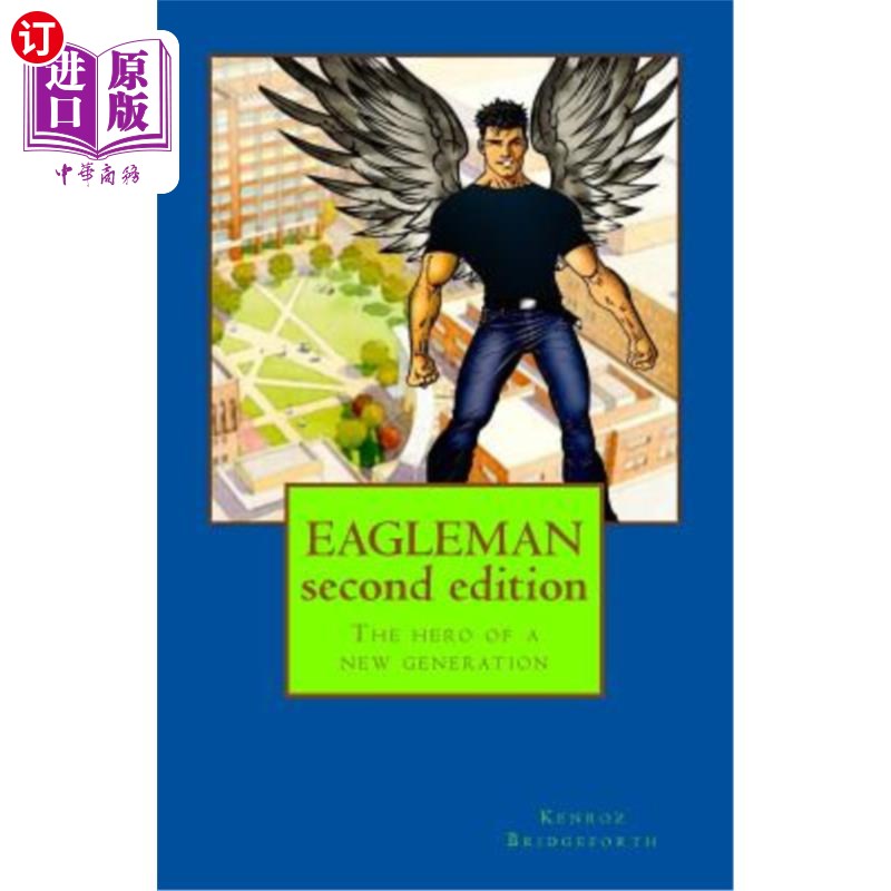 eagleman second edition: the hero of a new generation 鹰人第二版