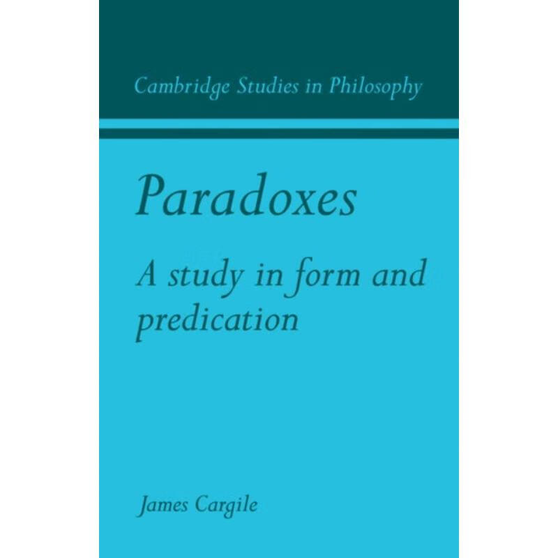 预订paradoxes:a study in form and predication