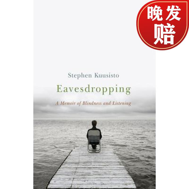 【4周达】eavesdropping: a memoir of blindness and listening